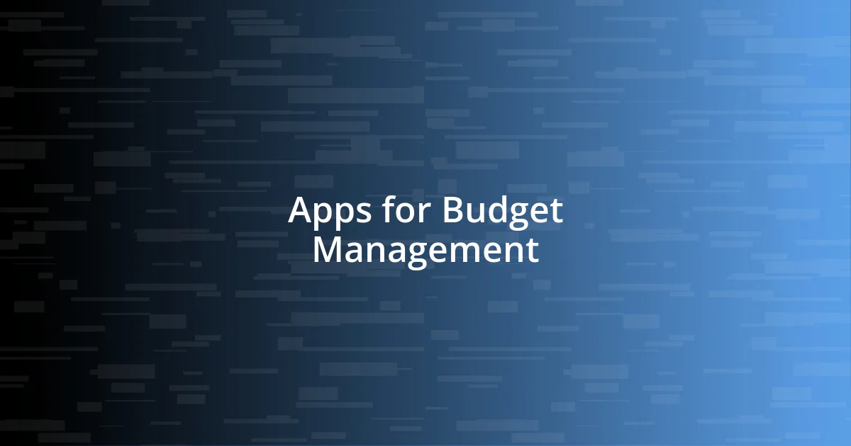 Apps for Budget Management