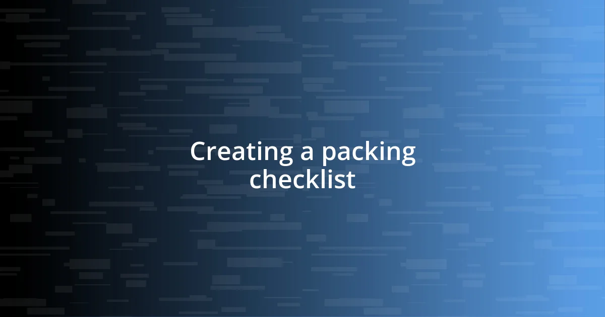 Creating a packing checklist